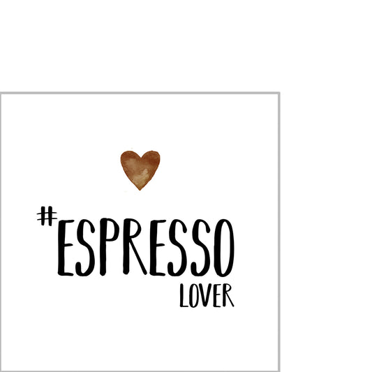 Kleine Serviette - Espresso Lover