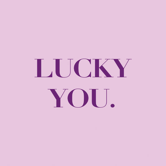 Small napkin - Lucky You